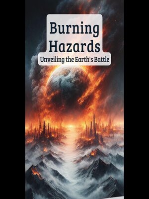 cover image of Burning Hazards